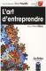 L'art d'entreprendre - sous la direction d'Alain FAYOLLE