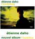 Etienne DAHO : L'invitation