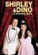 Shirley & Dino en DVD