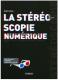 La stéréoscopie numérique par Benoït Michel aux éditions Eyrolles