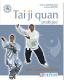 TAI JI QUAN pratique - Styles Yang et Tui-shou