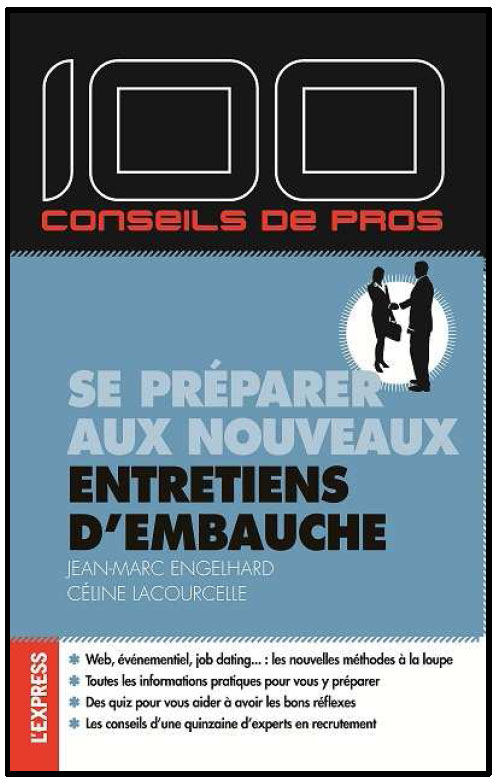 Se préparer aux nouveaux entretiens d'embauche