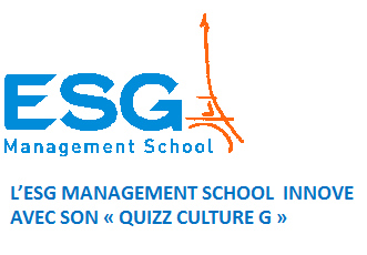 L'ESG Management School innove avec son  Quizz culture G