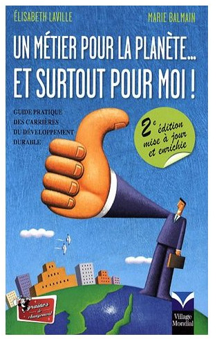 Un métier pour la planète... et surtout pour moi !