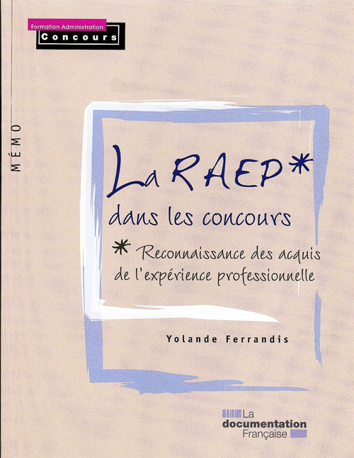 RAEP : La reconnaissance des acquis de l'expérience professionnelle