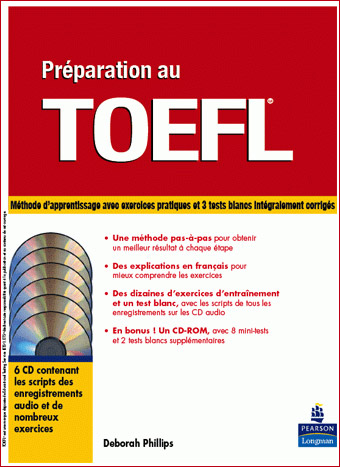 Préparation au TOEFL par Deborah Philips aux Editions Peason