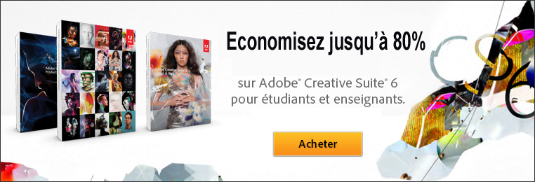 Etudiants : Economisez jusqu'à 80% sur les produits Adobe comme Adobe Photoshop CS6