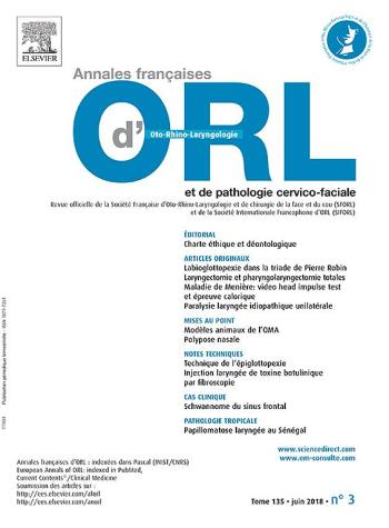 Annales Francaises D Orl Et De Pathologie Cervico Faciale