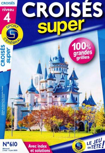 Croisés Super
